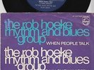 Rob HOEKE * 1966 Dutch MOD R&B 60's BEAT FREAKBEAT 45 * Listen