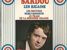 MICHEL SARDOU Les ricains RARE EP BARCLAY AVEC LANGUETTE