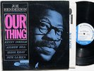 JOE HENDERSON Our Thing mono LP, New York Blue Note 4152 RVG ear Kenny Dorham