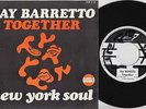 Ray BARRETTO * New York Soul * 1972 Boss FUNK LATIN SOUL MOD 45 * Listen