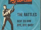 RATTLES-ORG. SINGLE-45-PS- GEH ZU IHM- STARCLUB- 1964 