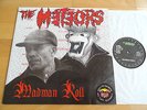 The Meteors - Madman Roll LP  1991 sehr gesucht * Psychobilly Legendary Raw Deal