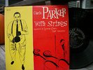 Charlie Parker 33 rpm Record '' With Strings'' Clef Records''
