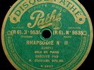 EDOUARD RISLER PIANO    Liszt, Rhapsody No 2    PATHE 9535, rec. Paris 1917 RARE