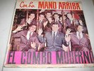 El Combo Moderno *Con La Mano Arriba* *RARE* *ORIGINAL*