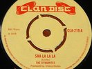 THE DYNAMITES   SHA LA LA LA   POP IT UP   SKA SKINHEAD REGGAE UK CLANDISC 7