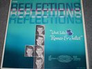Reflections - Romeo And Juliet LPM300 , Doo Wop,Oldies,60s