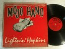 LIGHTNIN' HOPKINS - mojo hand - FIRE RECORDS