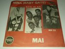 Mina Baby gate Mai/Tintarella di luna 45 giri Mh 31 con copertina rara 1959