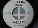 Michigan Garage--Our Generation--Baby Boy--FENTON 970 original 45rpm vg+