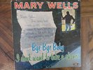 Mary Wells Bye Bye Baby Rare Original MOTOWN Vinyl LP MLP 600
