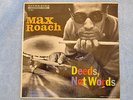 MAX ROACH  DEEDS, NOT WORDS, RIVERSIDE ORIG. 12-280 VG++/VG++