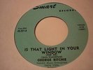 ROCKABILLY GEORGE RITCHIE Is That Light In Your Window SMART 321 M-