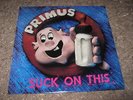 PRIMUS  -  SUCK ON THIS  LP