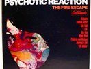 THE FIRE ESCAPE Psychotic Reaction PSYCH ROCK LP - GNP Crescendo