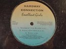 HARDWAY CONNECTION  EXCELLENT GIRLS -RARE PRIVATE MODERN SOUL -SEALED