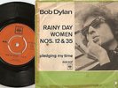 BOB DYLAN RAINY DAY WOMEN # 12 & 35 & PLEDGING MY TIME NORWAY DANISH 45+PS 1966