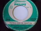 RARE juke box sp johnny hallyday Tu n'as rien de tout ça  373272 BIEM