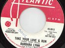 Barbara Lynn - Take Your Love & Run - Atlantic Demo