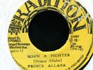013 PRINCE ALLABA-BORN A FIGHTER-TRADITION-1975 REGGAE 45 7