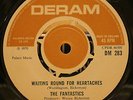 The Fantastics: Waiting Round For Heartaches. Deram. Northern Soul.Velours. Rare