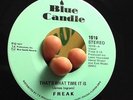 FREAK- THAT'S WHAT TIME IT IS / LIFE GOES ON **RARE SOUL  7