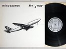 MINOTAURUS FLY AWAY NONE German pressing Vinyl LP