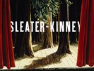SLEATERKINNEY - Woods