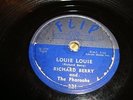 R&B/ ROCK- RICHARD BERRY- FLIP 78 RPM- LOUIE LOUIE / YOU ARE MY SUNSHINE- LISTEN