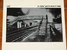 U2   A DAY WITHOUT ME b/w THINGS TO MAKE AND DO   IRISH CBS 1980 2ND PRESS