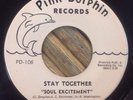 Soul Excitement Smile / Stay Together 7