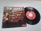 SP THE WHO - MAGIC BUS/ARMENIA CITY IN THE SKY - ORIGINAL FRANCE - 421407 -