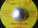 KILLER R&B RARITY OTIS REDDING Shout bamalama RARE ORBIT LBL LISTEN
