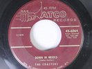 Hear R&B Popcorn 45 The Coasters - Down In Mexico / Turtle Dovin' On Atco