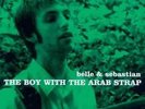 BOY WITH THE ARAB STRAP - BELLE & SEBASTIAN [VINYL NEW]