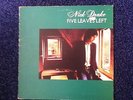 NICK DRAKE , FIVE LEAVES LEFT