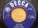RONNIE JONES  My Love / It's All Over 45 MOD / NORTHERN SOUL