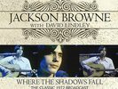 JACKSON BROWNE WHERE THE SHADOWS FALL LP VINYL 33RPM BRAND NEW 2LP