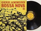 GENE AMMONS Bad Bossa Nova EX DG MONO LP Storage Find RVG, H Jones, K Burrell