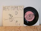 MEAT PUPPETS ?– In A Car 7” EP ORIG 1981-1st Release on World Imitation