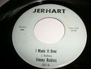 JIMMY ROBINS I MADE IT OVER/ I CAN'T PLEASE YOU ORIGINAL PRESSING
