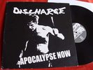 DISCHARGE  - APOCALYPSE NOW / EX
