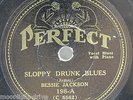 RACE 78 rpm   PERFECT   BESSIE JACKSON   SLOPPY DRUNK BLUES / ALLEY BOOGIE   VG