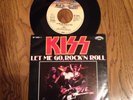 Kiss 45 German Let Me Go Rock N Roll And Hotter Than Hell