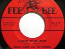 * CHUCK CORBY I Need Your Love/Honey Let Me Stay NORTHERN SOUL Fee Bee 45 HEAR