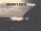 Univers Zero - Relaps/Archives 1984-86 Vinyl EU 2LP
