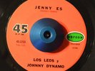 RARE 45 - LOS LEOS Y JOHNNY DYNAMO JENNY ES /JULIA Orfeon Teen Rock LISTEN