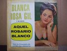 BLANCA ROSA GIL 1965 MEXICAN LP AQUEL ROSARIO BLANCO