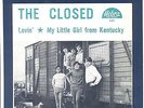 CLOSED - LOVIN' - EURO FREAKBEAT - GARAGE PSYCH / MOD DANCER - BELGIUM  PS
