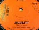 THANE  RUSSLE & THREE . SECURITY / YOUR LOVE IS BURNING ME .  UK . ORIG